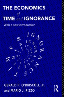 Economics of Time and Ignorance