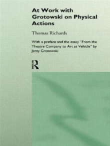 Image for At work with Grotowski on physical actions