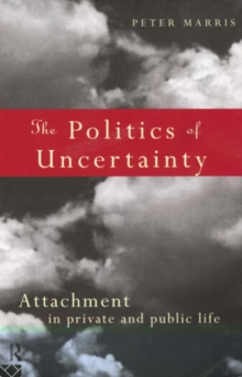 Image for The Politics of Uncertainty