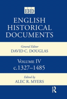 Image for English Historical Documents : Volume 4 1327-1485