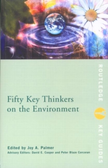 Image for Fifty Key Thinkers on the Environment