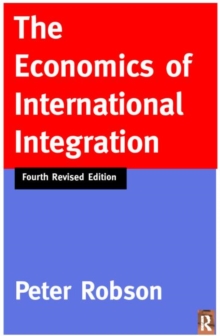 Image for The Economics of International Integration