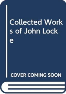 Collected Works of John Locke