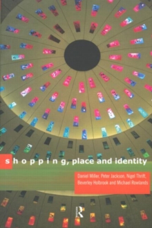 Image for Shopping, Place and Identity