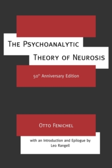 Psychoanalytic Theory of Neurosis