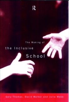 Image for The making of the inclusive school