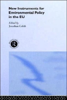 New Instruments for Environmental Policy in the EU