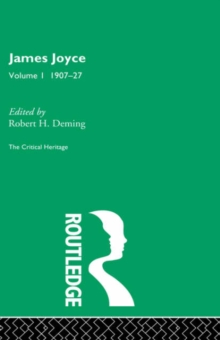 James Joyce.  Volume I: 1907-27