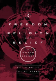 Freedom of Religion and Belief: A World Report