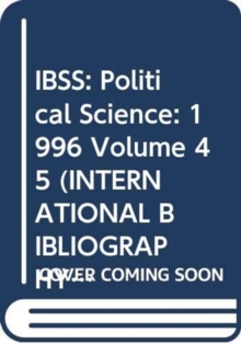 Image for IBSS: Political Science: 1996 Volume 45