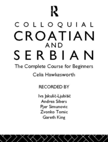 Image for Colloquial Croatian and Serbian