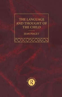 Language and Thought of the Child