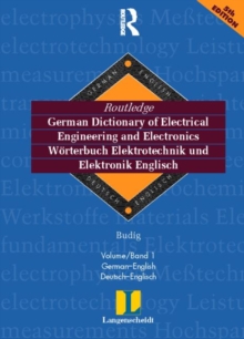 Image for Routledge German Dictionary of Electrical Engineering and Electronics Worterbuch Elektrotechnik and Elektronik Englisch