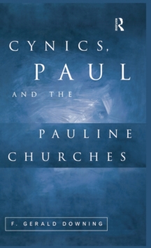 Cynics, Paul and the Pauline Churches