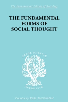 Image for The Fundamental Forms of Social Thought