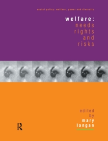 Welfare: Needs, Rights and Risks