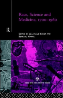 Image for Race, Science and Medicine, 1700-1960