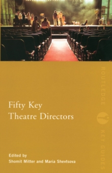 Image for Fifty key theatre directors