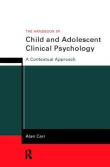 Image for The handbook of child and adolescent clinical psychology  : a contextual approach