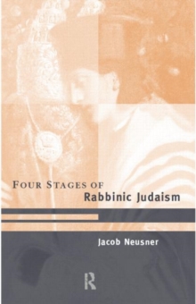 Image for The four stages of Rabbinic Judaism