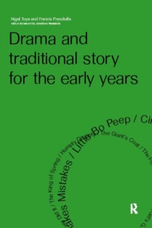 Image for Drama and Traditional Story for the Early Years