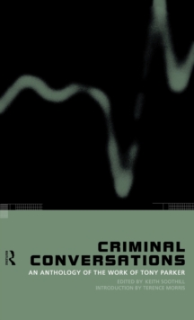Image for Criminal conversations  : an anthology of the work of Tony Parker