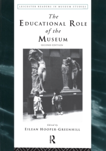 Image for The educational role of the museum