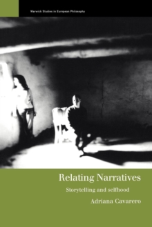 Relating Narratives: Storytelling and Selfhood