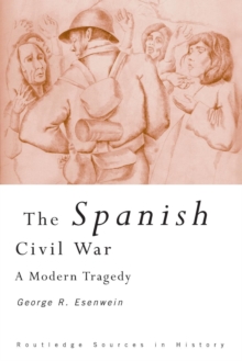 Image for The Spanish Civil War  : a modern tragedy