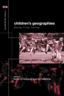 Image for Children's Geographies : Playing, Living, Learning