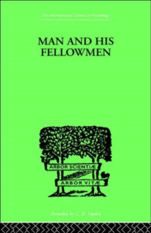 Man & His Fellowmen