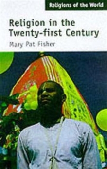 Religion in the Twenty-First Century