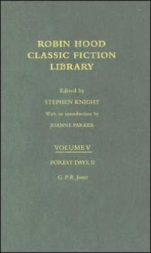 Image for Forest Days (volume II) : Robin Hood: Classic Fiction Library volume 5
