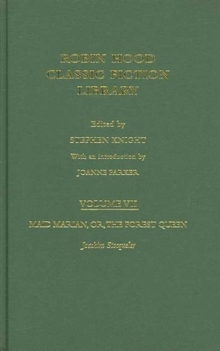 Image for Maid Marian, or, The Forest Queen : Robin Hood: Classic Fiction Library volume 7