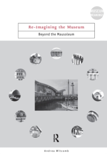 Re-Imagining the Museum