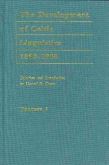 Development of Celtic Linguistics, 1850-1900