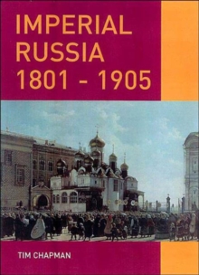 Image for Imperial Russia, 1801-1905