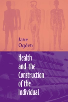 Image for Health and the Construction of the Individual