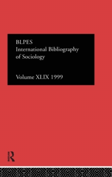 Image for IBSS: Sociology: 1999 Vol.49