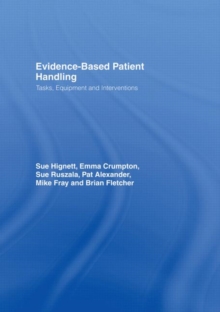 Image for Evidence-based patient handling  : techniques and equipment