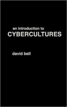 Introduction to Cybercultures