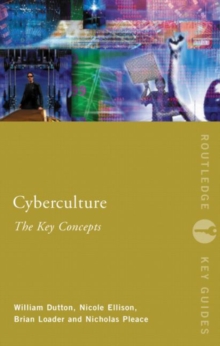 Image for Cyberculture: The Key Concepts