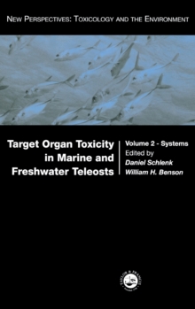Image for Target Organ Toxicity in Marine and Freshwater Teleosts