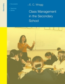 Class Management in the Secondary School