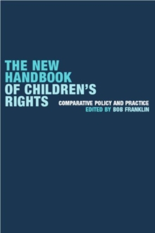 Image for The new handbook of children's rights  : comparative policy and practice