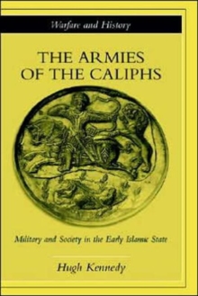Armies of the Caliphs