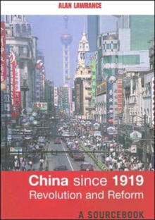 Image for China since 1919  : revolution and reform