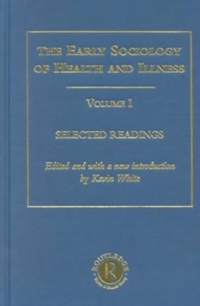Image for Early Sociology of Health and Illness