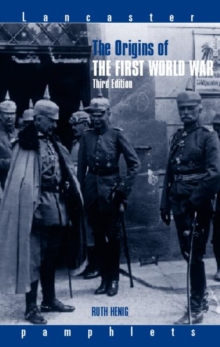 Image for The origins of the First World War