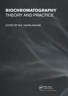Image for Biochromatography  : theory and practice